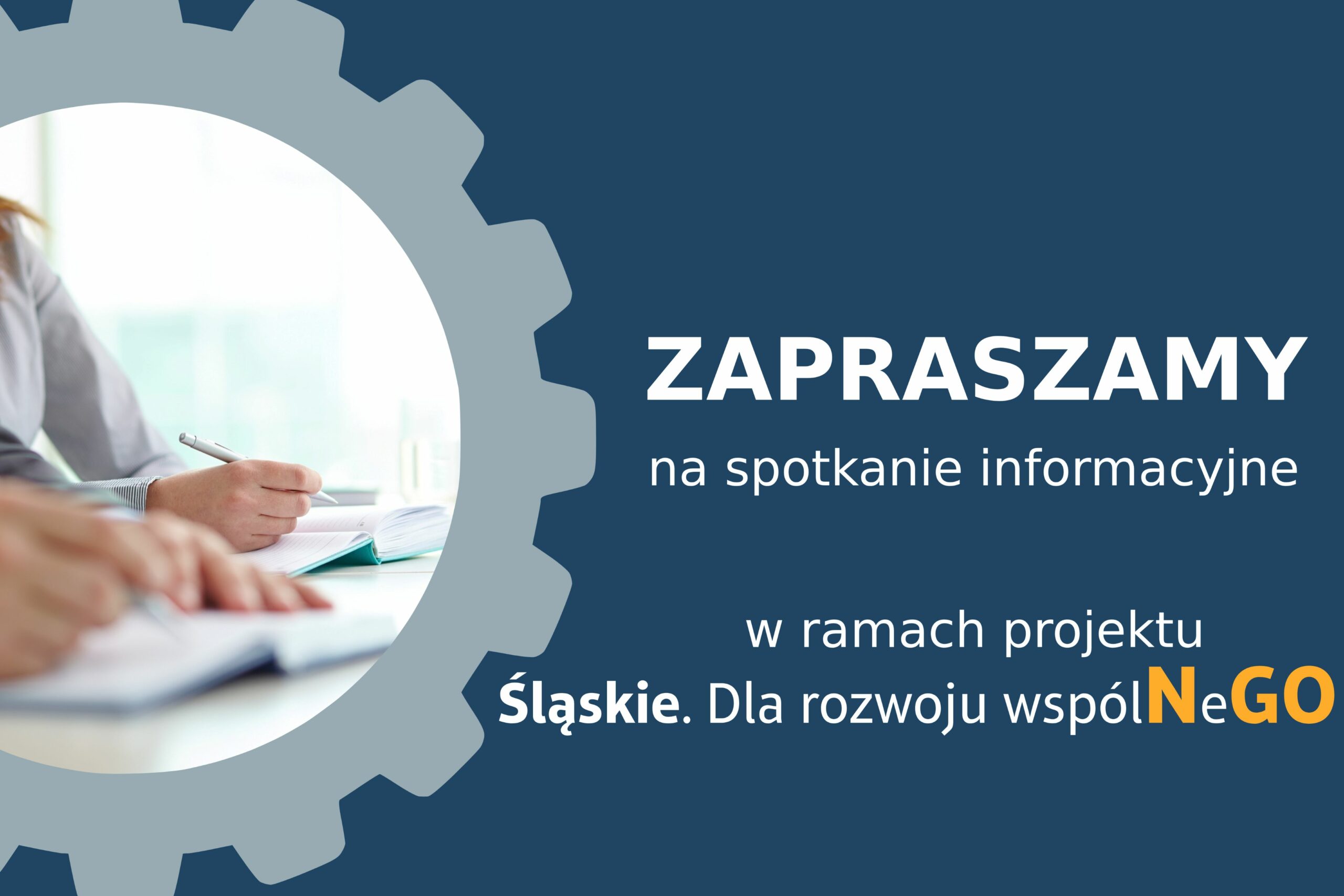 „Śląskie. Dla rozwoju wspólNeGO” – spotkanie informacyjne