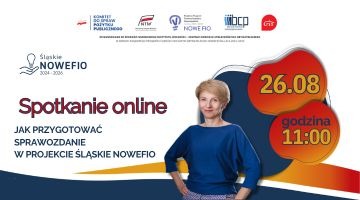 Jak przygotować sprawozdanie z realizacji projektu w ramach Śląskie NOWEFIO